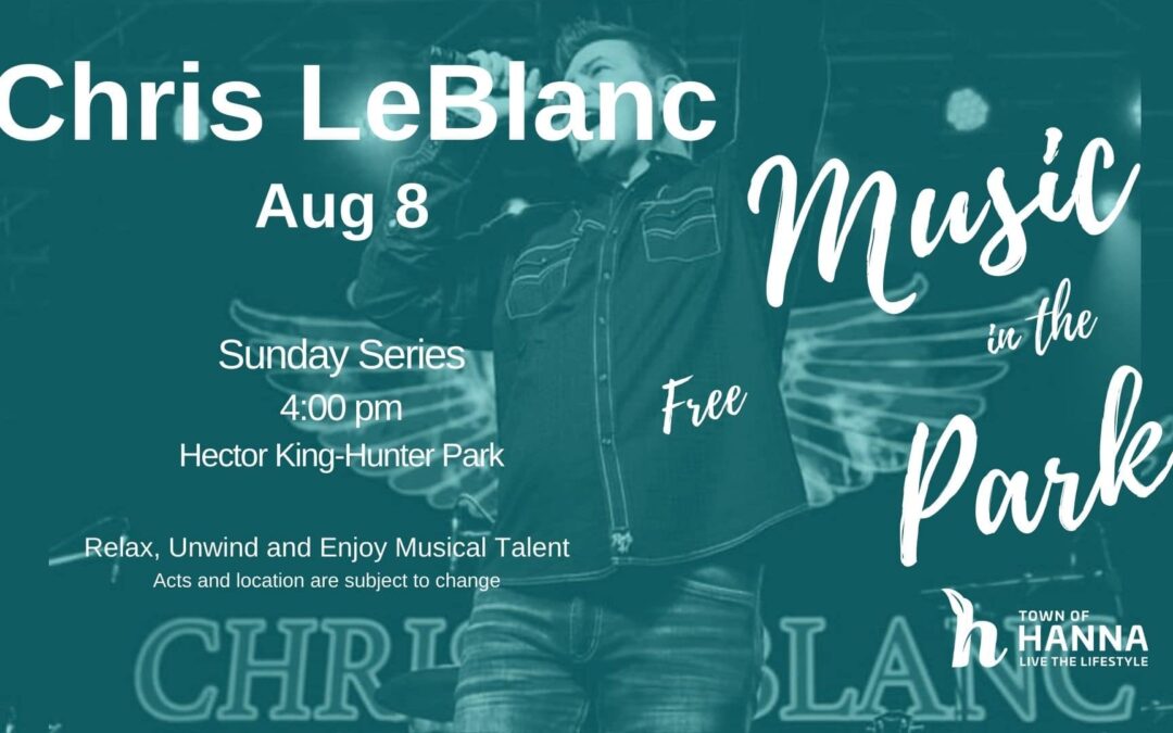 Chris LeBlanc LIVE in the Park