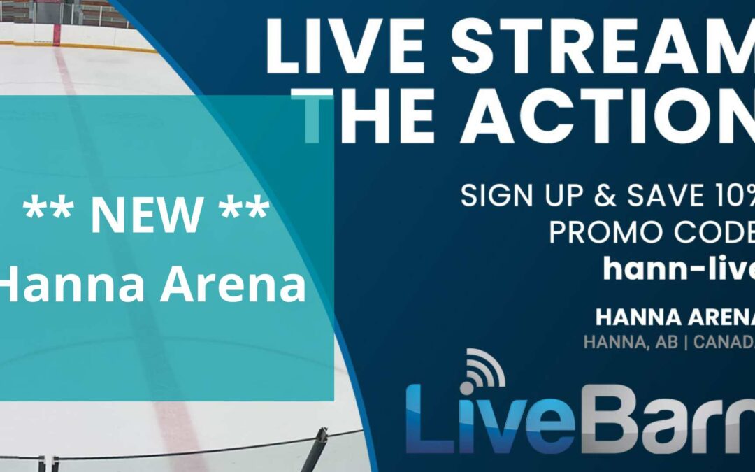 Reminder Hanna Arena has LiveBarn
